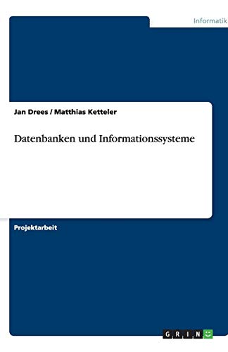 Datenbanken und Informationssysteme