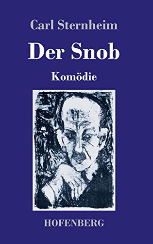 Der Snob: Komödie