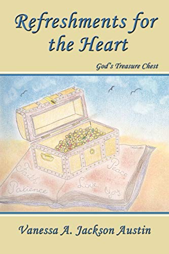 Refreshments for the Heart: God's Treasure Chest