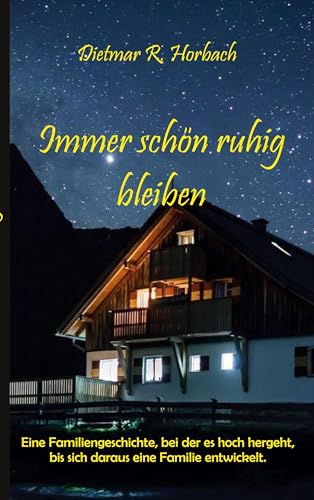 Immer schön ruhig bleiben