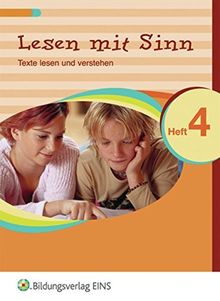 Lesen mit Sinn - Texte lesen und verstehen: Arbeitsheft 4