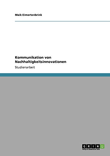 Kommunikation von Nachhaltigkeitsinnovationen