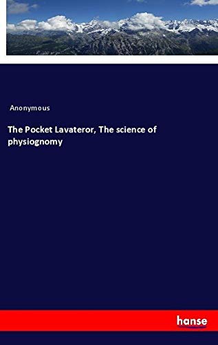 The Pocket Lavateror, The science of physiognomy
