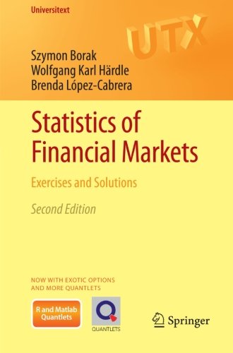 Statistics of Financial Markets, Second Edition: Exercises and Solutions (Universitext)