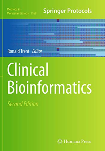 Clinical Bioinformatics (Methods in Molecular Biology, Band 1168)