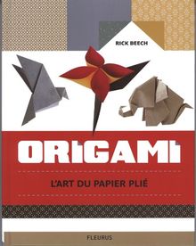 Origami : l'art du papier plié