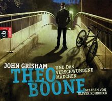 Theo Boone und das verschwundene Mädchen: Band 2