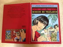 Msf : mission en Thaïlande von Gibrat Jp | Buch | Zustand gut