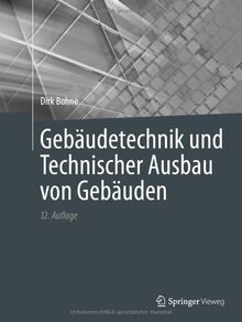 Gebäudetechnik und Technischer Ausbau von Gebäuden