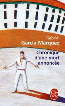 Chronique d'une mort annoncée de Gabriel Garcia Marquez | Livre | état bon