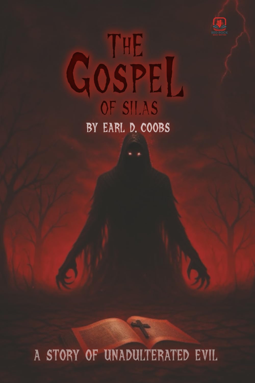 The Gospel of Silas: A Story of Unadulterated Evil