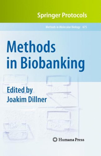 Methods in Biobanking (Methods in Molecular Biology)