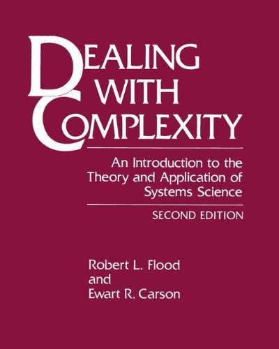 Dealing with Complexity: An Introduction to the Theory and Application of Systems Science (Language of Science)