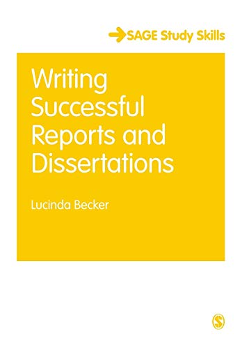 Writing Successful Reports and Dissertations (Sage Study Skills)