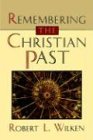 Remembering the Christian Past