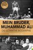 Mein Bruder, Muhammad Ali: Die definitive Biographie