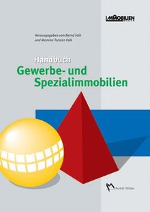 Handbuch Gewerbe- und Spezialimmobilien