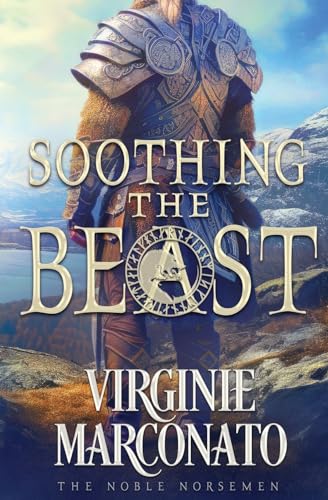 Soothing the Beast (The Noble Norsemen, Band 2)