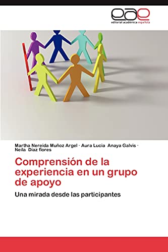 Comprensión de la experiencia en un grupo de apoyo: Una mirada desde las participantes