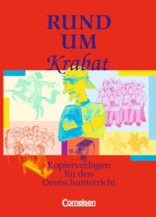 Rund um ... - Sekundarstufe I: Rund um "Krabat": Kopiervorlagen