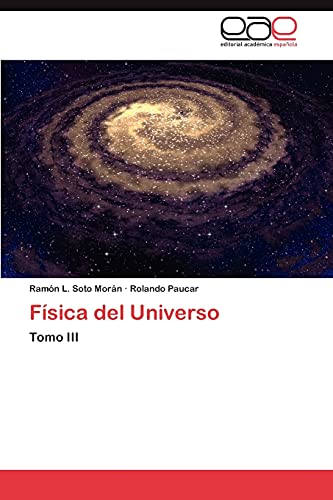 Física del Universo: Tomo III