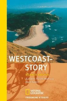 Westcoast-Story: Auf dem Pazifik-Highway nach Süden