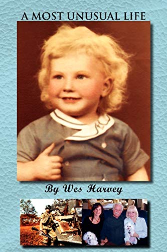 A Most Unusual Life