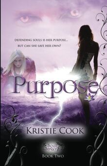 Purpose (Soul Savers Series)