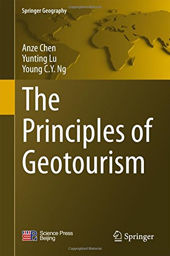 The Principles of Geotourism (Springer Geography)