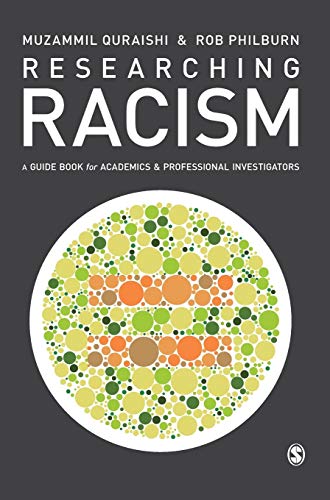 Researching Racism: A Guidebook for Academics and Professional Investigators