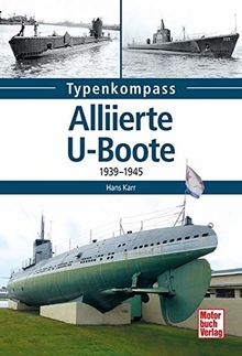 Alliierte U-Boote: 1939-1945