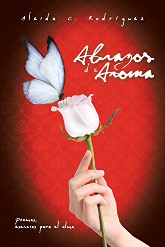 Abrazos de aroma