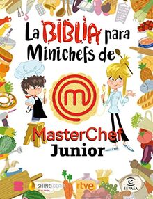 La Biblia para Minichefs de MasterChef Junior (F. COLECCION)