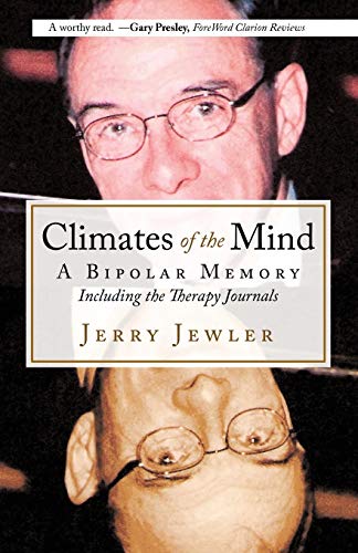 Climates of the Mind: A Bipolar Memory Including the Therapy Journals