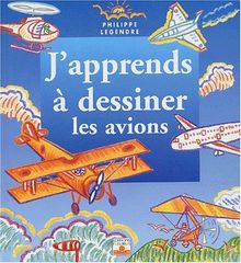 J'apprends à dessiner les avions