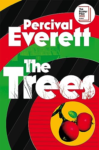 The Trees - Percival Everett Kartoniert (TB)
