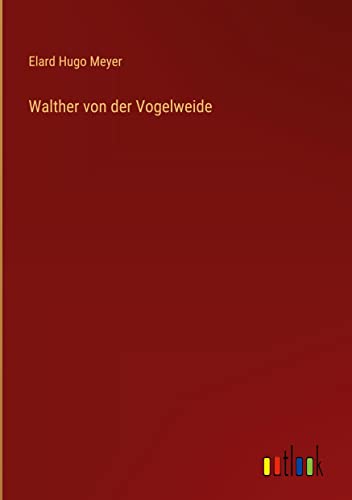 Walther von der Vogelweide