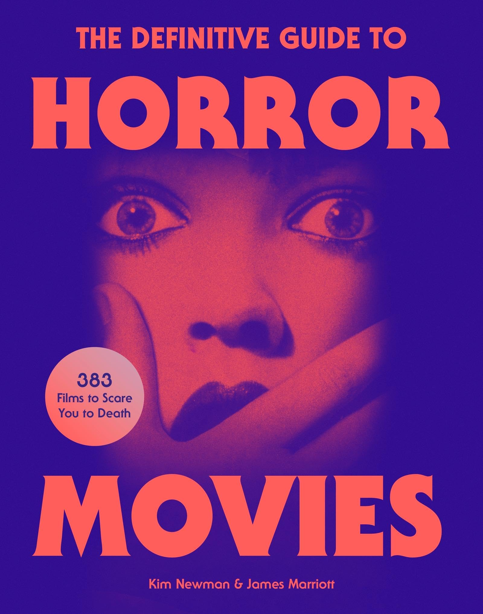 Marriott, James: The Definitive Guide to Horror Movies