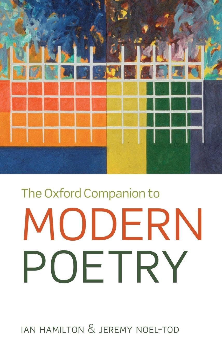 OXF COMP MODERN POETRY 2E OC: NCS C (Oxford Paperback Reference)
