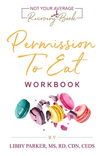 Permission To Eat: The Workbook
