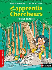 Les apprentis chercheurs. Perdus en forêt