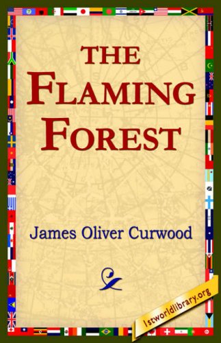 The Flaming Forest