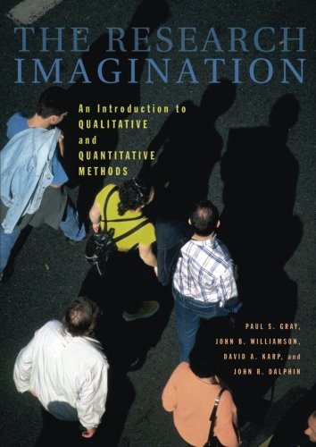 The Research Imagination: An Introduction to Qualitative and Quantitative Methods