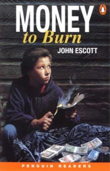 Money to Burn (Penguin Readers: Level 2)