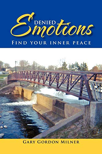Denied Emotions: Find your inner peace