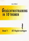 Gedächtnistraining in 10 Themen, Bd.1: BD 1 / BD 1