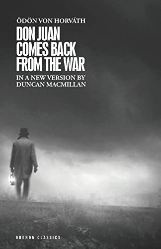 Don Juan Comes Back from the War (Oberon Modern Plays)