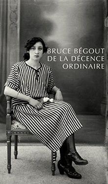 De la décence ordinaire (nouvelle édition)