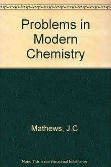 Problems in Modern Chemistry