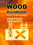 Forest Products Laboratory Wood Handbook, Wood As An Engineering Material